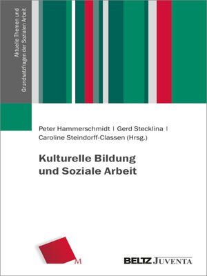 cover image of Kulturelle Bildung und Soziale Arbeit